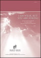 I Am Weak But You Are Strong SATB choral sheet music cover